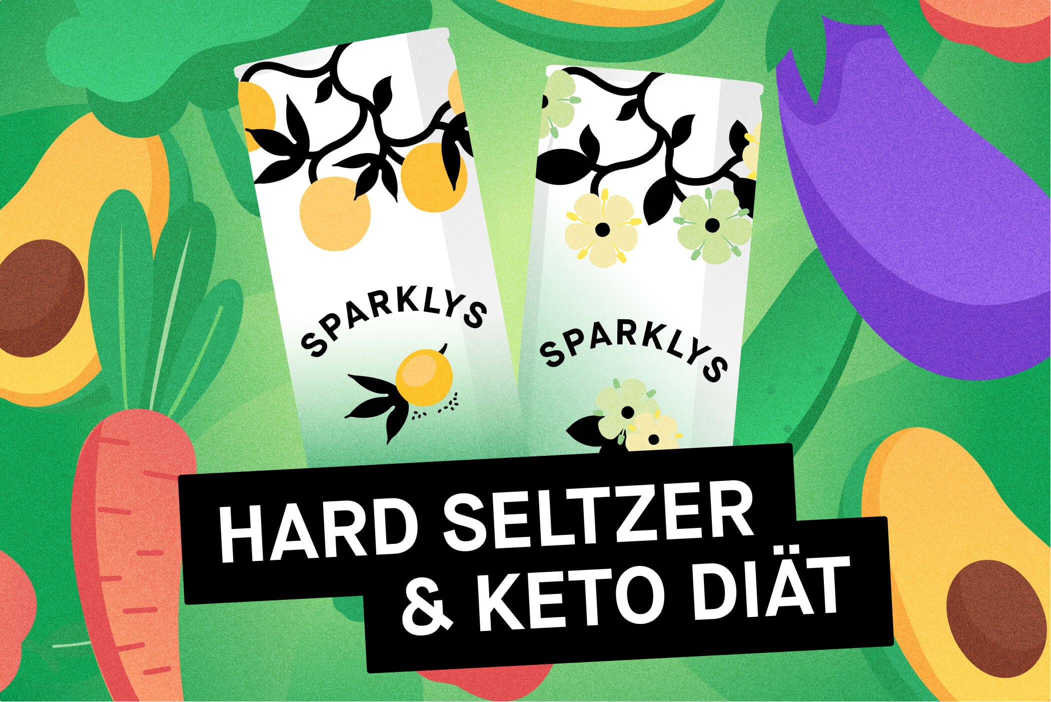 Keto-Diät und Hard Seltzer — Life Hack mit Cheat Code